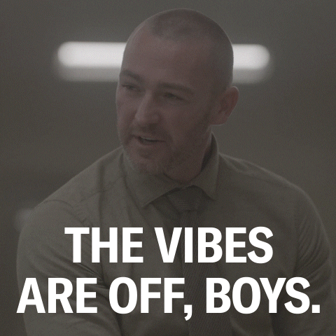 The vibes are off GIF